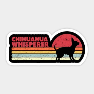 Chihuahua Whisperer Retro Vintage Sticker